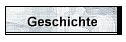 Geschichte